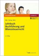 Lehrbuch Buchführung und Bilanzsteuerrecht di Kurt Bilke, Rudolf Heining, Peter Mann edito da NWB Verlag