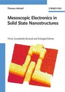 Mesoscopic Electronics in Solid State Nanostructures di Thomas Heinzel edito da Wiley VCH Verlag GmbH