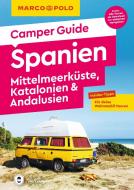 MARCO POLO Camper Guide Spanien - Mittelmeerküste, Katalonien & Andalusien di Jan Marot edito da Mairdumont