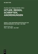 Hitler. Reden, Schriften, Anordnungen, Teil I, Juli 1926 - Juli 1927 di Adolf Hitler edito da De Gruyter Saur