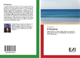 Ri-Mapping di Giuseppe Riera edito da Edizioni Accademiche Italiane