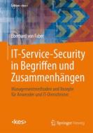IT-Service-Security in Begriffen und Zusammenhängen di Eberhard von Faber edito da Springer-Verlag GmbH