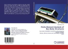 Finite Element Analysis of Bus Body Structures di Tadele Belay Tuli edito da LAP Lambert Academic Publishing