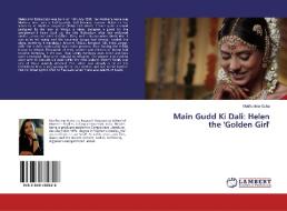 Main Gudd Ki Dali: Helen The 'golden Gir di MADHURIMA GUHA edito da Lightning Source Uk Ltd