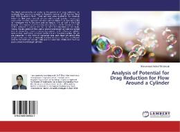 Analysis of Potential for Drag Reduction for Flow Around a Cylinder di Muhammad Ashraf Mokhrizal edito da LAP Lambert Academic Publishing