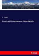Theorie und Anwendung der Elementarteiler di P. Muth edito da hansebooks