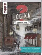 Logika - London 1850 di Annekatrin Baumann edito da Frech Verlag GmbH