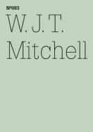 W.j.t. Mitchell di W. J. T. Mitchell edito da Hatje Cantz