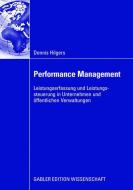 Performance Management di Dennis Hilgers edito da Gabler Verlag