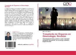 Trasplante de Órganos en Ginecología. Revisión di Manuel M. Meraz edito da EAE