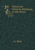 Historisch-kritische Einleitung In Den Koran di G Weil edito da Book On Demand Ltd.