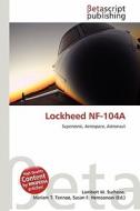 Lockheed Nf-104a edito da Betascript Publishing