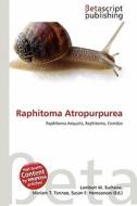 Raphitoma Atropurpurea edito da Betascript Publishing