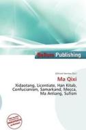Ma Qixi edito da Bellum Publishing