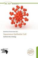 Squamous Epithelial Cell edito da Duc