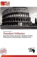 Theodore Trithyrius edito da Flu Press