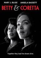Betty & Coretta edito da Lions Gate Home Entertainment