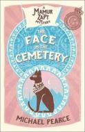 The Face in the Cemetery di Michael Pearce edito da HarperCollins Publishers