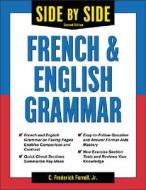 Side-by-side French And English Grammar di Edith R. Farrell, C. Frederick Farrell edito da Mcgraw-hill Education - Europe