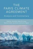 The Paris Agreement on Climate Change di Daniel Klein edito da OUP Oxford