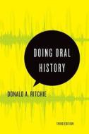 Doing Oral History di Donald A. Ritchie edito da OUP USA