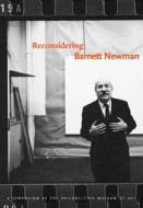 Reconsidering Barnett Newman edito da Yale University Press