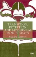 Transition, Reception and Modernism di R. Greaves edito da SPRINGER NATURE