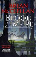Blood of Empire di Brian McClellan edito da Little, Brown Book Group