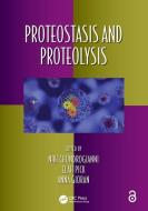 Proteostasis And Proteolysis edito da Taylor & Francis Ltd