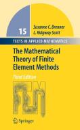 The Mathematical Theory of Finite Element Methods di Susanne C. Brenner, L. Ridgway Scott edito da Springer-Verlag GmbH