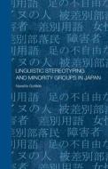 Linguistic Stereotyping and Minority Groups in Japan di Nanette (University of Queensland Gottlieb edito da Taylor & Francis Ltd