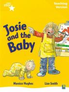 Rigby Star Guided Reading Yellow Level: Josie and the Baby Teaching Version edito da Pearson Education Limited
