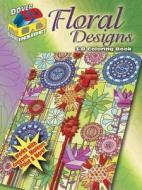 3-D Coloring Book: Floral Designs di Jessica Mazurkiewicz, Kelly A. Baker, Robin J. Baker edito da DOVER PUBN INC
