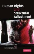Human Rights and Structural Adjustment di David Cingranelli, M. Rodwan Abouharb edito da Cambridge University Press