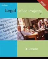 Legal Office Projects [With CDROM] di Diane M. Gilmore edito da Thomson South-Western