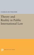 Theory and Reality in Public International Law di Charles De Visscher edito da Princeton University Press