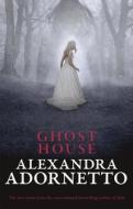 Ghost House (Ghost House, book 1) di Alexandra Adornetto edito da HarperCollins Publishers (Australia) Pty Ltd