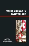 Value Change in Switzerland edito da Lexington Books