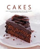 Cakes di Ann Nicol edito da Anness Publishing