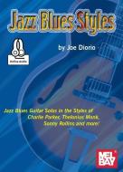 Jazz Blues Styles di Joe Diorio edito da MEL BAY PUBN INC