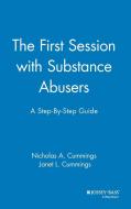 First Session Substance Abusers di Cummings edito da John Wiley & Sons