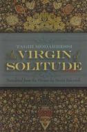 The Virgin of Solitude di Taghi Modarressi edito da SYRACUSE UNIV PR