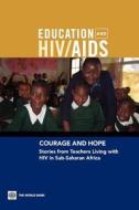 Courage and Hope di Donald Bundy, David Aduda, Alice Woolnough edito da World Bank Group Publications