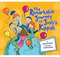 The Remarkable Journey of Josh's Kippah di Barbara Elissa edito da Kar-Ben Publishing