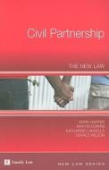 Civil Partnership di Mark Harper, Martin Downs, Katharine Landells, Gerald Wilson edito da Jordan Publishing Ltd