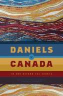 Daniels V. Canada di Nathalie Kermoal edito da University Of Manitoba Press