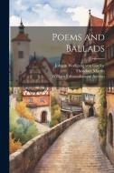 Poems and Ballads di William Edmondstoune Aytoun edito da Creative Media Partners, LLC