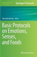 Basic Protocols on Emotions, Senses, and Foods edito da SPRINGER NATURE