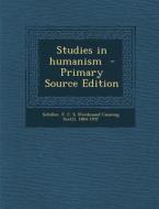 Studies in Humanism edito da Nabu Press