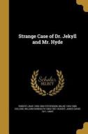 Strange Case of Dr. Jekyll and Mr. Hyde di Robert Louis Stevenson, Wilkie Collins, William Randolph Hearst edito da WENTWORTH PR